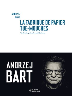 cover image of La Fabrique de papier tue-mouches